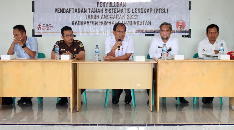 BPN Kabupaten Humbahas Laksanakan Penyuluhan PTSL