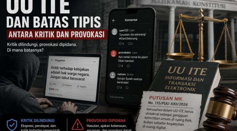 UU ITE dan Batas Tipis Antara Kritik dengan Provokasi
